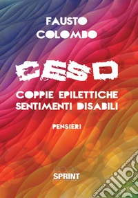 CESD coppie epilettiche sentimenti disabili libro