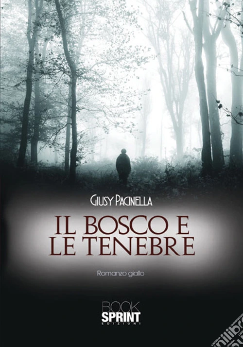 Il bosco e le tenebre