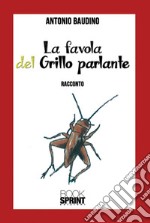 La favola del Grillo Parlante libro