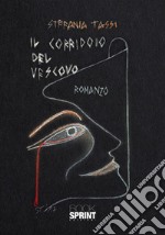 Il corridoio del vescovo libro