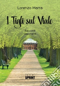 I tigli sul viale libro