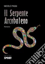 Il serpente arcobaleno