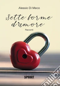 Sette forme d'amore