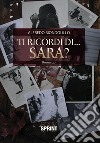 Ti ricordi di Sara? libro