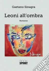 Leoni all'ombra