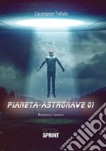 Pianeta-astronave 01