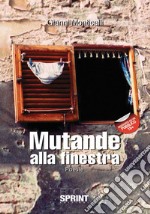 Mutande alla finestra