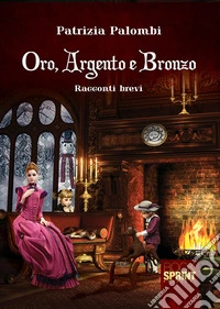 Oro, argento e bronzo