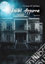 Hotel Azzurra libro