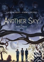 Another sky. Prima odissea libro