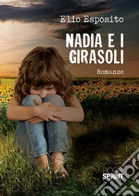 Nadia e i girasoli