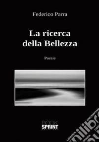 La ricerca della bellezza