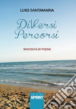 DiVersi percorsi libro