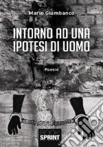 Intorno ad una ipotesi di uomo libro