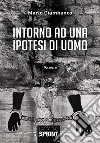 Intorno ad una ipotesi di uomo libro