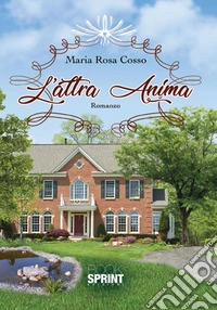 L'altra anima libro