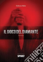 Il gioco del diamante libro