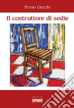 Il costruttore di sedie