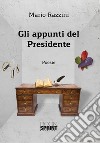 Gli appunti del presidente libro