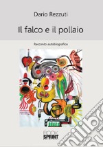 Il falco e il pollaio libro