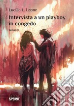 Intervista a un playboy in congedo libro