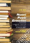 Nuovi poeti ermetici. Concorso nazionale di poesia «Nuova scrittura ermetica 2018» libro di Bufano P. (cur.)