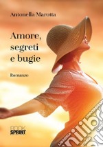 Amore, segreti e bugie libro