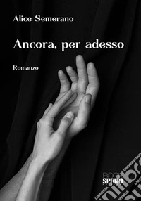 Ancora, per adesso