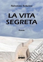 La vita segreta