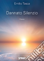 Dannato silenzio libro