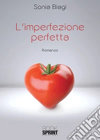 L'imperfezione perfetta