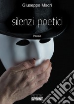 Silenzi poetici libro