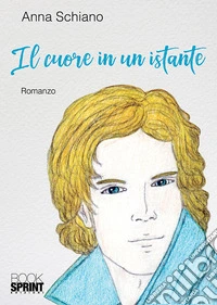 Il cuore in un istante libro