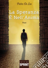 La speranza è nell'anima