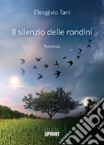 Il silenzio delle rondini