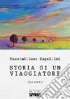 Storia di un viaggiatore libro