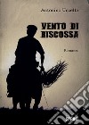 Vento di riscossa libro