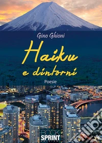 Haiku e dintorni