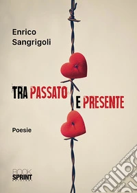 Tra passato e presente