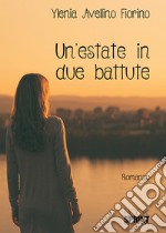 Un'estate in due battute libro