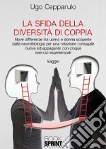 La sfida della diversità di coppia libro