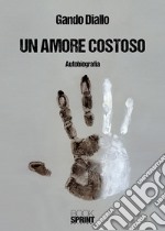 Un amore costoso libro