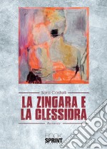 La zingara e la clessidra libro