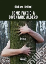 Come faccio a diventare albero libro