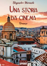 Una storia da cinema libro