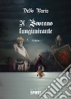 Il sovrano lungimirante libro