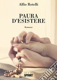 Paura d'esistere