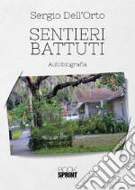 Sentieri battuti