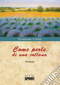 Come perle di una collana