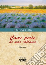 Come perle di una collana libro